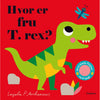 Flapbog, Hvor er Fru T-Rex