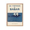 Le Voyage, Babar plakat - Jean de Brunhoff, flere størrelser